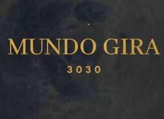3030 lança o single “Mundo Gira” e celebra o fim da turnê mundial